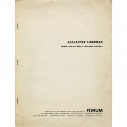 article Alexander Liberman, "Beauty and precision in aluminium sculpture", Forum, avril 1963