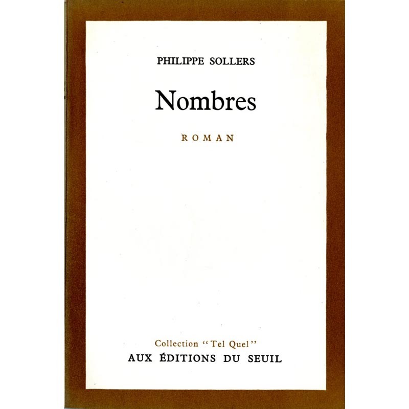 Philippe Sollers, Nombres, 1968