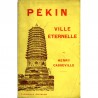 Henry Casseville, Pékin, ville éternelle, 1934
