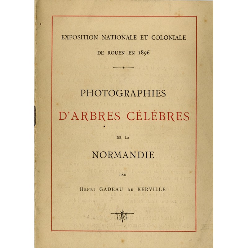 Henri Gadeau de Kerville, Photographies d'arbres de Normandie, 1896