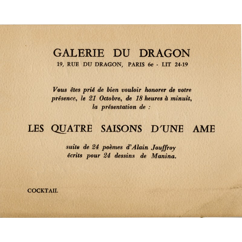 "Les quatre saisons d'une âme" 24 poèmes d'Alain Jouffroy et 24 dessins de Manina, galerie du Dragon, 1955