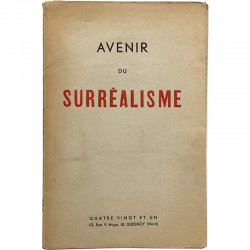 Avenir du surréalisme, deuxième série des Feuillets du Quatre-vingt-un, André Stil, ca 1944