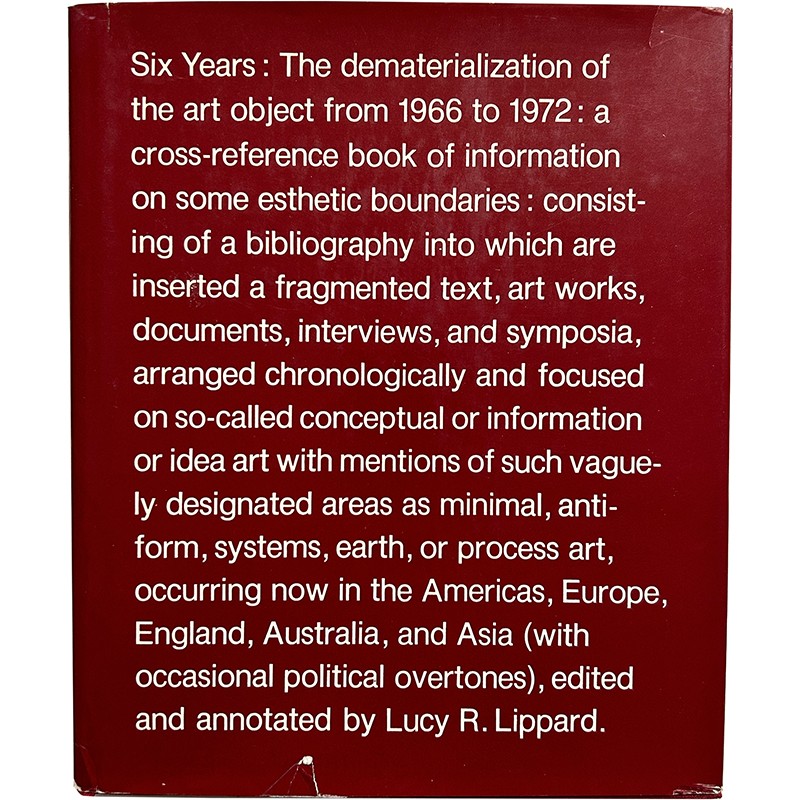 Six Years, The Dematerialization of the Art Object from 1966 to 1972