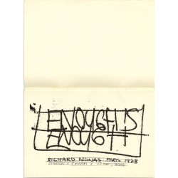 Nonas "Enough’s enough" for galerie Ghislain Mollet-Viéville, 1978