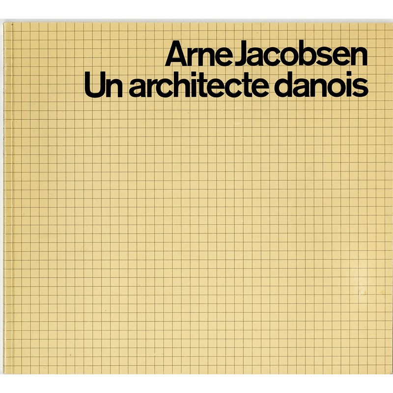 Arne Jacobsen : un architecte danois, 1972