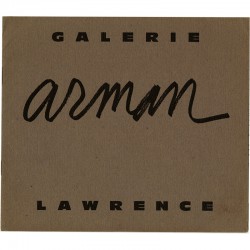 catalogue de l'expositions d'Arman à la galerie Lawrence, à Paris, du 29 mai au 23 juin 1962
