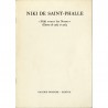 "Niki avant les Nanas" Niki de Saint Phalle, galerie Bonnier, 1972