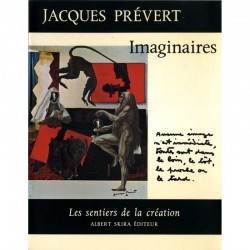 Jacques Prévert "Imaginaires", Les sentiers de la création n°9, Skira