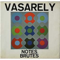 Victor Vasarely, Notes brutes, 1970