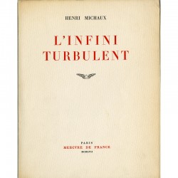 Henri Michaux, L'Infini turbulent, 1957 (première édition)