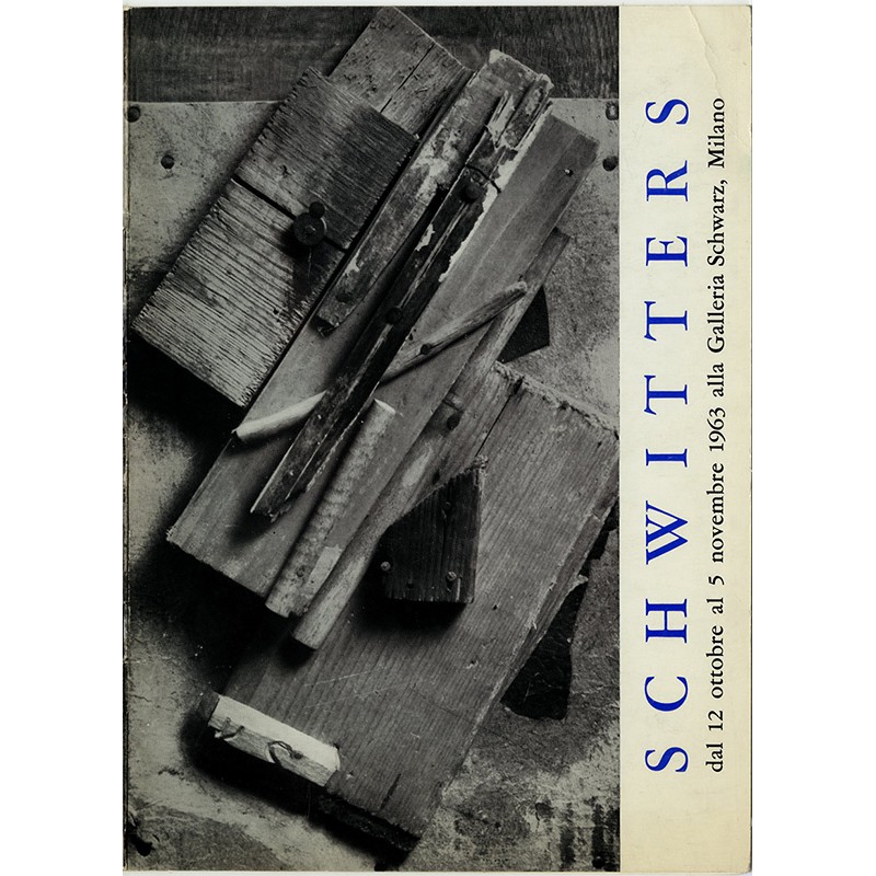 Kurt Schwitters, galerie Schwarz, Milan, 1963