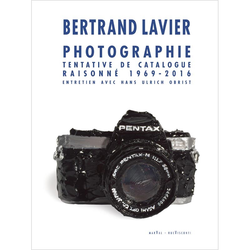 La couverture du livre de Bertrand Lavier "Photographie. Tentative de catalogue raisonné" La couverture du livre de Bertrand Lavier "Photographie. Tentative de catalogue raisonné"