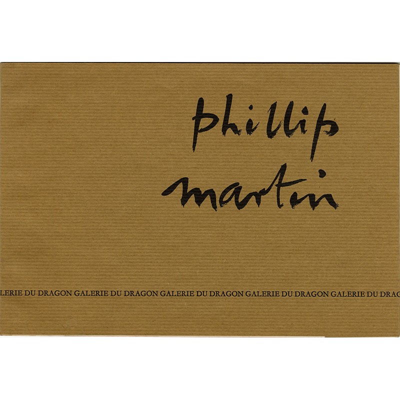 catalogue de l'exposition de Phillip Martin, Galerie du Dragon, 1976