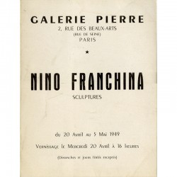 Nino Franchina "Sculptures", à la galerie Pierre, Paris, le 20 avril 1949