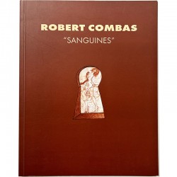 Robert Combas, Sanguines, Laurent Strouk, 1996