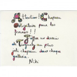 graphisme de Niki de Saint Phalle invitant les visiteuses du vernissage à se coiffer d'un chapeau