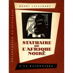 Couverture du livre d'Henri Lavachery "Statuaires de l'Afrique noire"