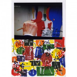 collage d'une photographie de Gérard Fromanger, et dessin original, avec message manuscrit signé adressé à Gérard Leman, 2016