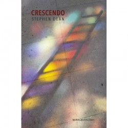 Stephen Dean, Crescendo, 2025, Éditions Marval-rueVisconti, Paris, 2025