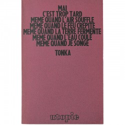 Hubert Tonka, Mai c'est trop tard..., Utopie, 1979