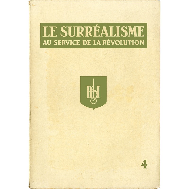Le Surréalisme au service de la Révolution, n°4, 1931 Le Surréalisme au service de la Révolution, n°4, 1931