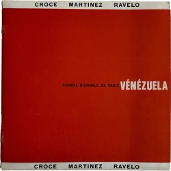 3 artistes vénézuéliens à la 6e Biennale de Paris : Croce, Martinez, Ravelo, 1969