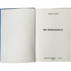 Kiefer, Die Donauquelle, Michael Werner, Cologne, 1978