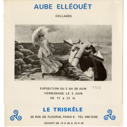 carton d'invitation pour l'exposition d'Aube Elléouët, galerie Le Triskèle, à Paris, du 2 au 30 juin 1977