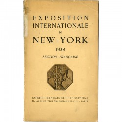 catalogue de la Section française à l'Exposition Internationale de New York, en 1939,