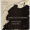 Michel Butor, Ruth Francken, Dans les flammes, 1965
