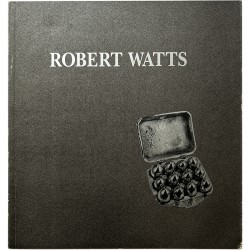 catalogue de l'exposition de Robert Watts à la Leo Castelli Gallery, à New York, 1990