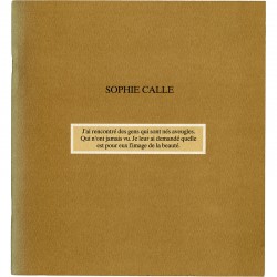 Sophie Calle, J'ai rencontré des gens qui sont nés aveugles, 1987
