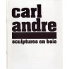 catalogue de l'exposition de Carl Andre "Sculptures en bois", à l'ARC / Musée d'art moderne de la ville de Paris, 1979