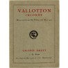 plaquette/catalogue de l'exposition "Vallotton inconnu" à la galerie Eugène Druet, à  Paris, du 22 avril au 3 mai 1929