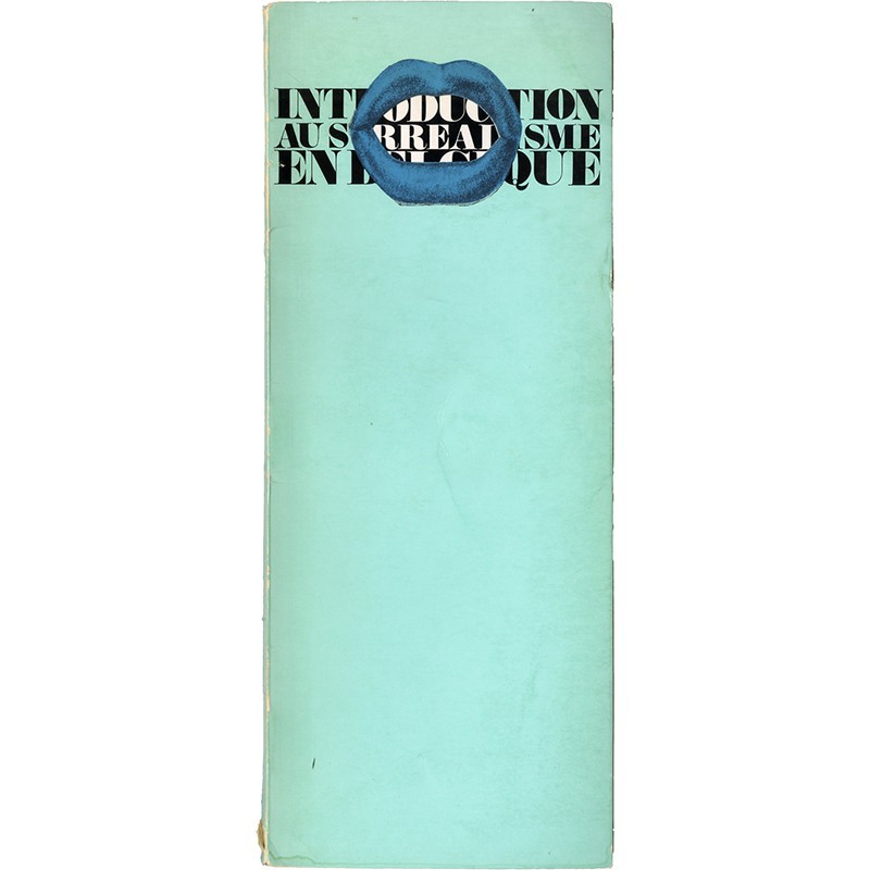 Le Surréalisme en Belgique, Musée d'Histoire et d'Art, Luxembourg,  1968