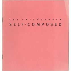 catalogue de l'exposition de Lee Friedlander "Self-Composed" à la galerie Janet Borden, à New York, 1997