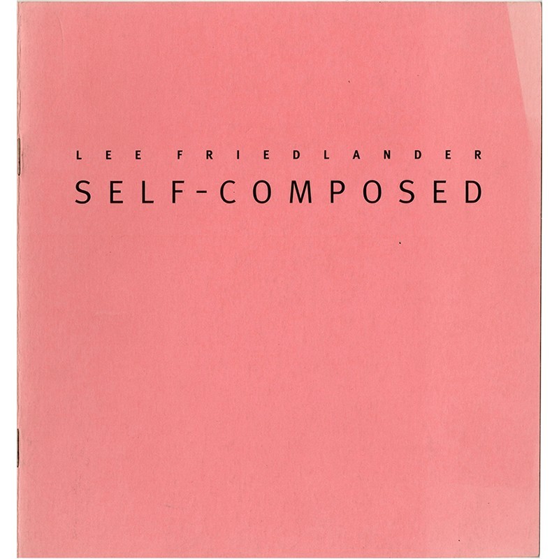 catalogue de l'exposition de Lee Friedlander "Self-Composed" à la galerie Janet Borden, à New York, 1997