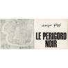 Le Périgord noir, texte et dessins de Véronique Filozof, textes de Jean Monestier et Waldemar George