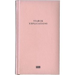 Starck. Explications, éd. Centre Georges Pompidou,  2003