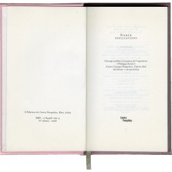 "Starck. Explications" a été publié à l'occasion de l'exposition de Philippe Starck, au Centre Georges Pompidou, 2003