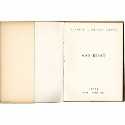 Max Ernst, ne peint plus !.., galerie Alphonse Chave, 1973
