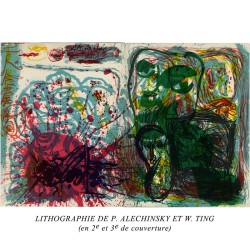 lithographie originale à 4 mains de Pierre Alechinsky et Wallace Ting occupe les 2e et 3e de couverture