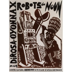 Robots du Noun, Hervé Di Rosa, Centre Culturel Aragon d'Oyonnax, 2009