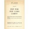 Salvador Dalí, Pop por pop corn corny, galerie Jean Larcade, 1965