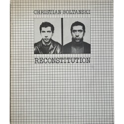 Christian Boltanski, Reconstitution, Badischer Kunstverein,  1978, texte d'Andreas Franzke et Michael Schwarz