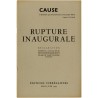 Cause, Rupture inaugurale, déclaration du 21 juin 1947, éditions surréalistes, Pairs, juin 1947
