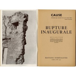 revue surréaliste Cause : Rupture inaugurale, déclaration du 21 juin 1947, éditions surréalistes, Pairs, juin 1947