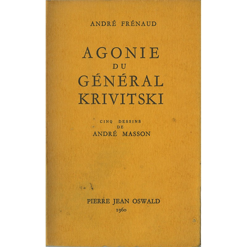 Couverture du livre d'André Frénaud "Agonie du Général Krivitski", illustré par André Masson