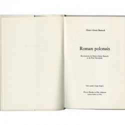 Roman polonais, Piotr Kowalski et Henri-Alexis Baatsch, édition sur Vélin d'Arches