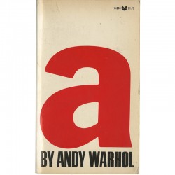 a : a novel by Andy Warhol, 1968